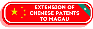 China Patent Extension to Macau